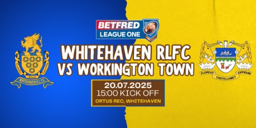 vs Workington Town<br />20th July 2025<br />3PM KICK OFF